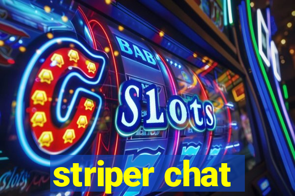 striper chat